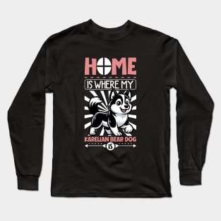 Home is with my Karelian Bear Dog Long Sleeve T-Shirt